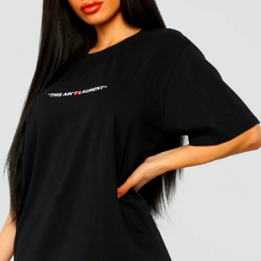 NWOT Women's "This Ain't Laurent" Fashion Nova
T-shirt